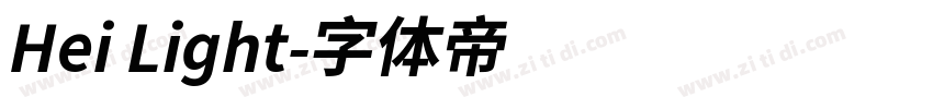 Hei Light字体转换